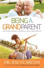 BEING A GRANDPARENT - Just Like Being a Parent...Only Different